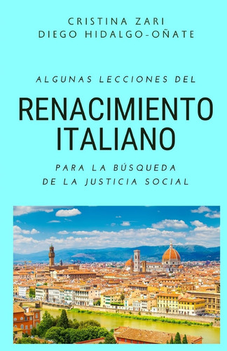 Libro: Algunas Lecciones Del Renacimiento Italiano Para La B