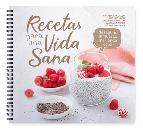 Recetas Para Una Vida Sana 