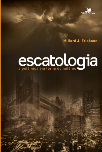 Escatologia - A Polêmica Em Torno Do Milênio