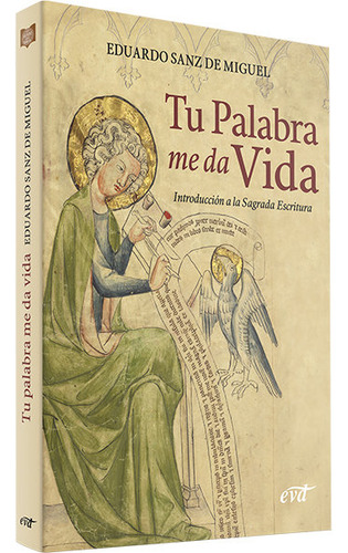 Tu Palabra Me Da Vida, De Sanz De Miguel, Eduardo. Editorial Verbo Divino, Tapa Blanda En Español