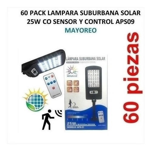 60 Pack Lampara Suburbana Solar 25w Co Sensor Y Control Aps0