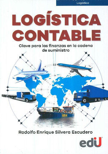 Libro Logística Contable De Rodolfo Enrique Silvera Escudero