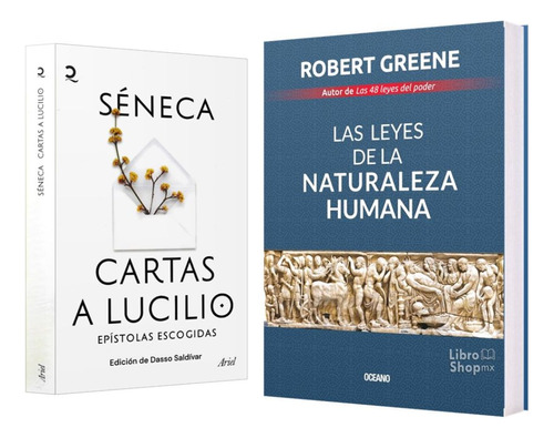 Cartas A Lucilio Séneca + Las Leyes De La Naturaleza Humana