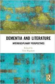 Dementia And Literature Interdisciplinary Perspectives (rout