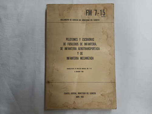 Pelotones Y Escuadras De Fusileros  Infantería Ejercito Eeuu