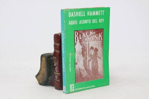 Dashiell Hammett - Aquel Asunto Del Rey