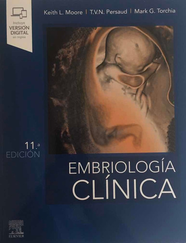 Embriologia Clínica Moore 11a Ed 2020 Original Y Nuevo