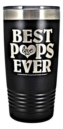 Pops - Best Pops Ever Love You - Vaso De Acero Inoxidable Ai