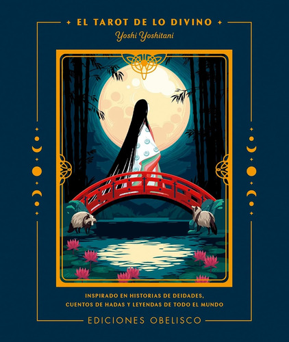 Tarot De Lo Divino, El + Cartas - Yoshi Yoshitani