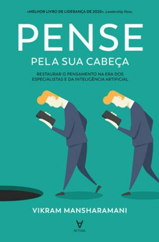 Pense Pela Sua Cabeça, De Mansharamani, Vikram. Editora Actual Editora, Capa Mole Em Português