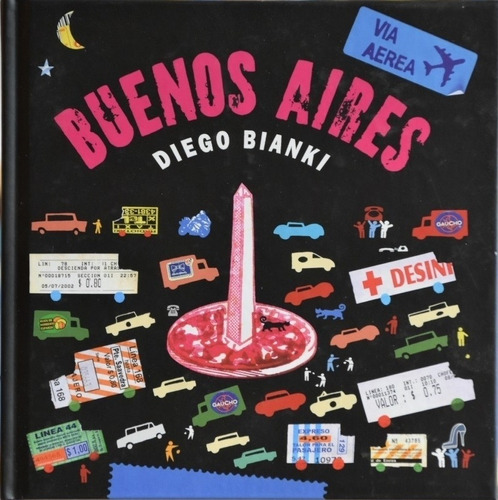 Buenos Aires - Via Aerea - Diego Bianki