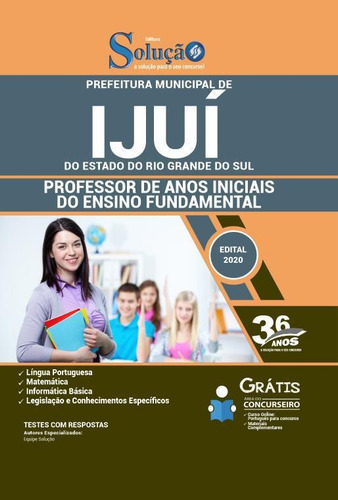Apostila Ijuí Rs - Professor De Anos Iniciais - Fundamental