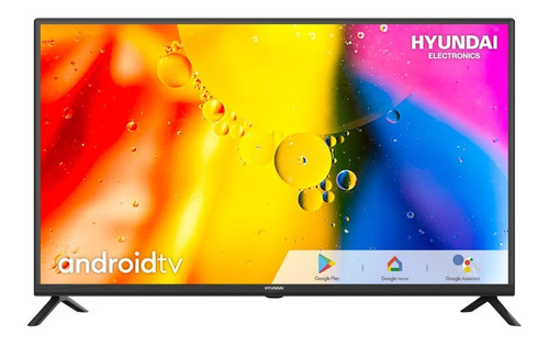 Televisor Hyundai 39 Pulgadas Hd Smart Android By Google