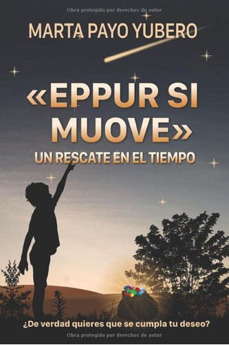 «eppur Si Muove»: Un Rescate En El Tiempo