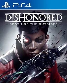 Videojuego Ps4 Dishonored Death Of The Outsider