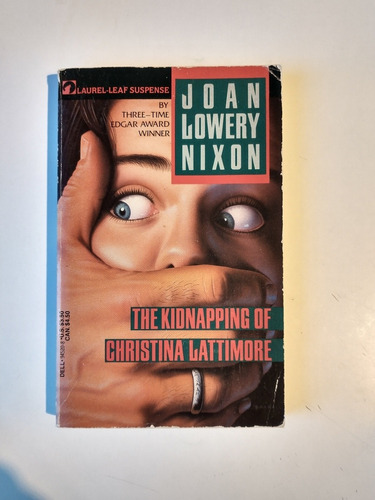 The Kidnapping Of Christina Lattimore Joan Lowery Nixon
