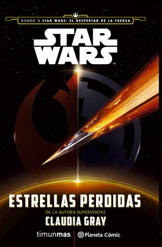 Star Wars Estrellas Perdidas Novela