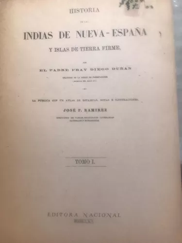 Historia de las Indias de Nueva España e Islas de Tierra Firme