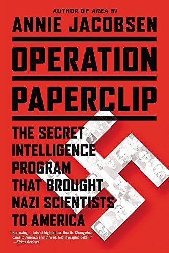 Operation Paperclip The Secret Intelligence Program That Br, de Jacobsen, Annie. Editorial Back Bay Books, tapa blanda en inglés, 2015
