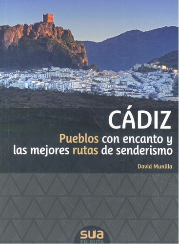 Cádiz, de Munilla Fauró, David. Editorial Sua Edizioak, tapa blanda en español