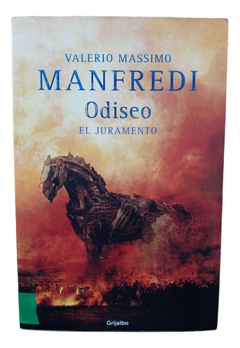 Odiseo - El Juramento - Valerio Massimo Manfredi -