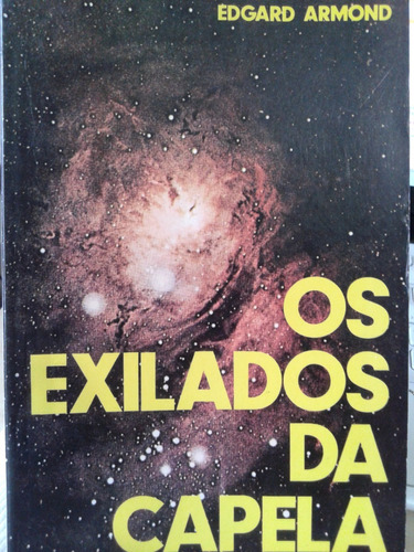 Os Exilados De Capela Edgard Armond