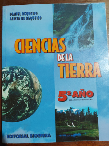 Libro De Bachillerato: Ciencias De La Tierra De 5° Año