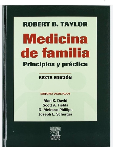 Medicina De Familia Principios Y Práctica Elsevier 6ta Ed.