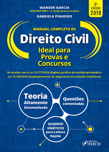 Manual completo de Direito Civil - 2 ª edição - Wander Garcia - 2019, de Rodrigues, Gabriela. Editorial Editora Foco Jurídico Ltda, capa mole em português, 2019