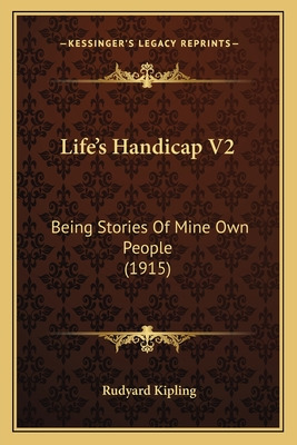 Libro Life's Handicap V2: Being Stories Of Mine Own Peopl...