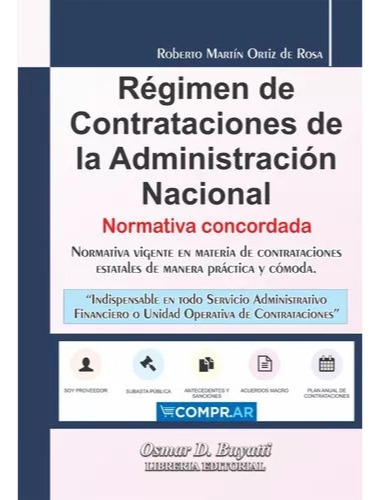 Régimen De Contrataciones De La Administración Nacional