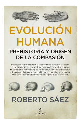 Evolución Humana - Sáez, Roberto