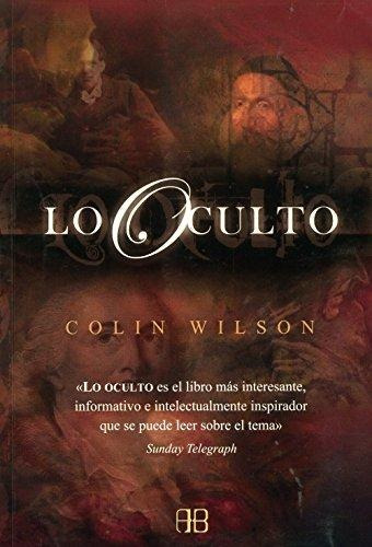 Lo Oculto, Colin Wilson, Arkano Books  