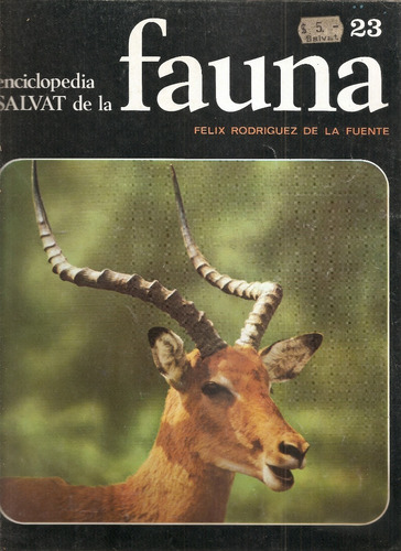 Enciclopedia Salvat Fauna Nº 23 Felix Rodriguez De La Fuente