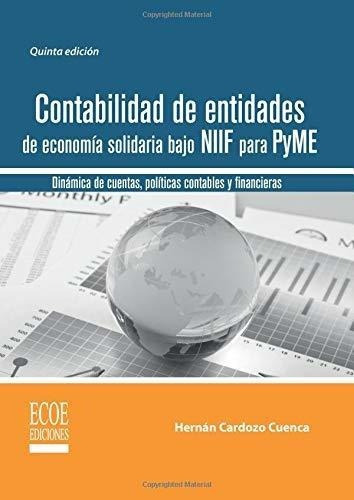 Contabilidad De Entidades De Economia Solidaria Baj, de Cardozo, Hern. Editorial Ecoe Ediciones en español