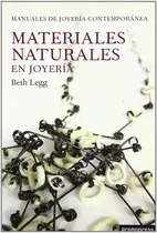 Comprar Materiales Naturales En Joyería, De Legg, Beth. Editorial Promopress En Español