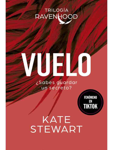 Vuelo (trilogia Ravenhood 01) - Kate Stewart