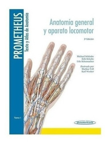 Libro - Prometheus Textos Y Atlas De Anatomia 3ª Edicion T1 