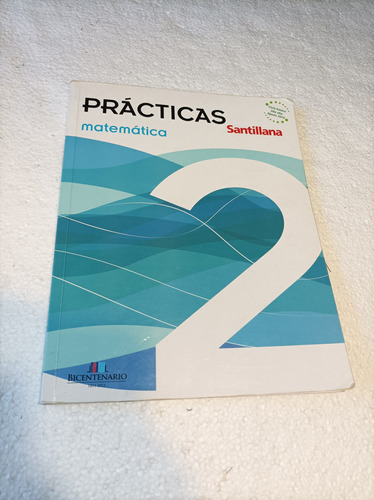 Libro De Matemática Prácticas 2 - Santillana 