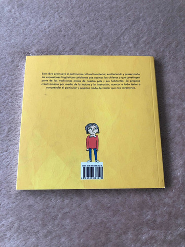 Libro Dichos Chilenos Ilustrados Nuevo- Expresiones Típicas