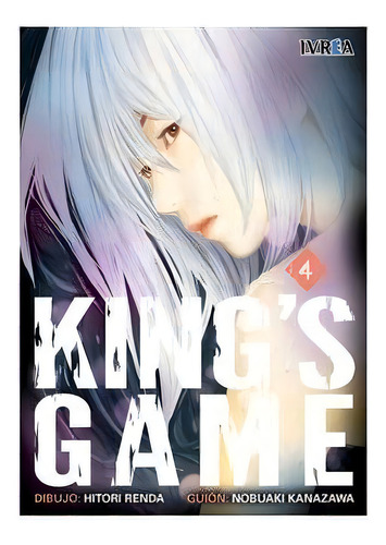Kingãâ´s Game 4, De Nobuaki Kanazawa., Vol. 4. Editorial Editorial Ivrea, Tapa Blanda En Español