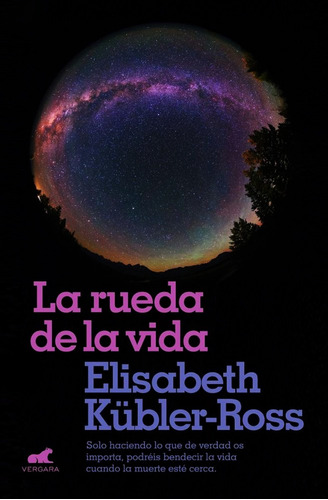 Libro Rueda De La Vida - Elisabeth Kubler Ross