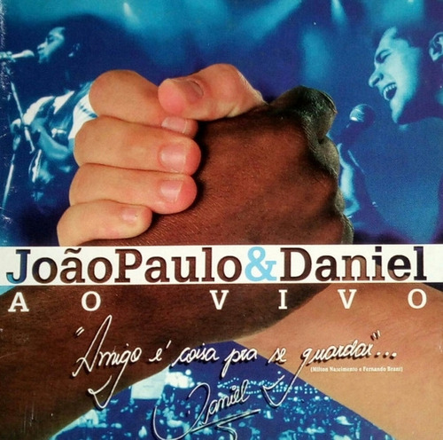 Cd João Paulo E Daniel Ao Vivo -  João Paulo E Danie