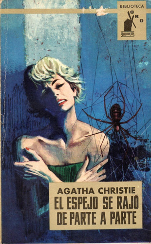 El Espejo Se Rajó De Parte A Parte - Agatha Christie - Oro