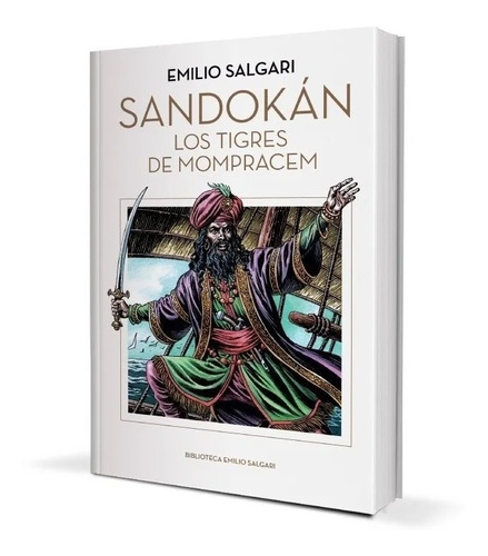 Sandokan Tig Mompracem - Colección Emilio Salgari - Clarín