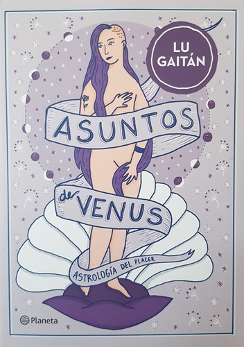 Asuntos De Venus: Astrologia Del Placer - Lu Gaitan