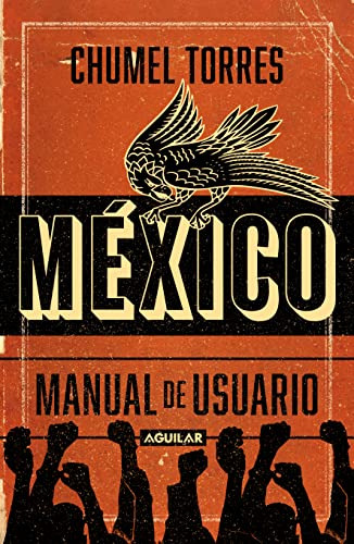 Mexico, Manual De Usuario / Mexico, User Manual (spanish Edi