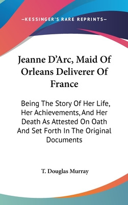 Libro Jeanne D'arc, Maid Of Orleans Deliverer Of France: ...