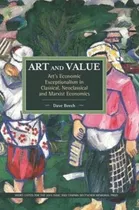 Comprar Libro Art And Value: Art's Economic Exceptionalism In Cla...
