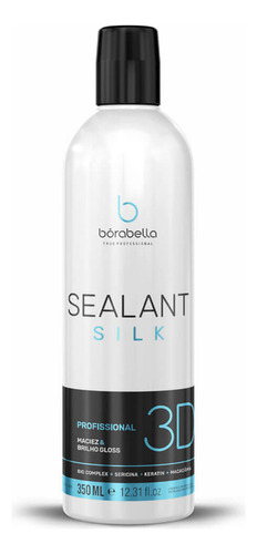 Selagem Sealant Borabella 350ml 3d Silk Profissional